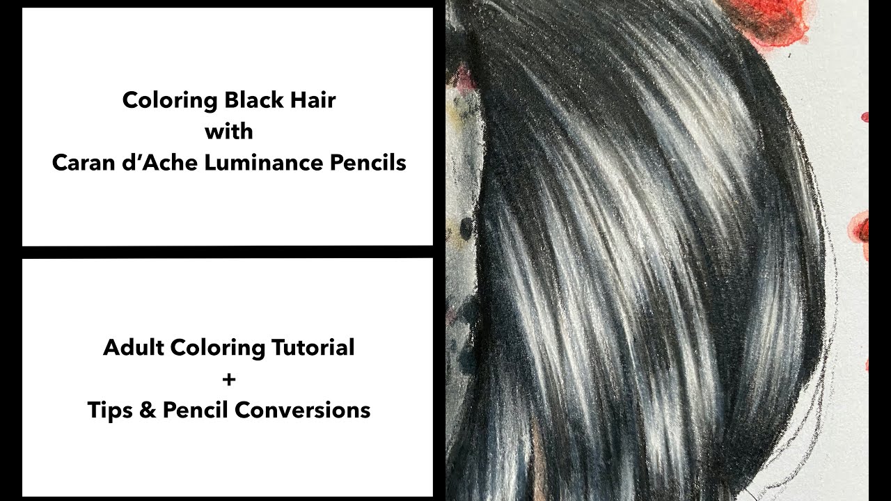 How to Color Black Hair/Adult Coloring Tutorial