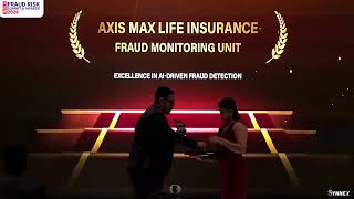 AI-Driven Fraud Detection Excellence | Axis Max Life Insurance | India Fraud Risk Awards 2026