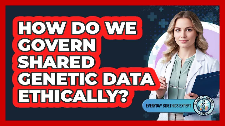 How Do We Govern Shared Genetic Data Ethically?