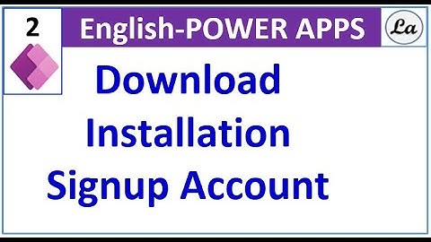 Power Apps | Installation | Download | Overview