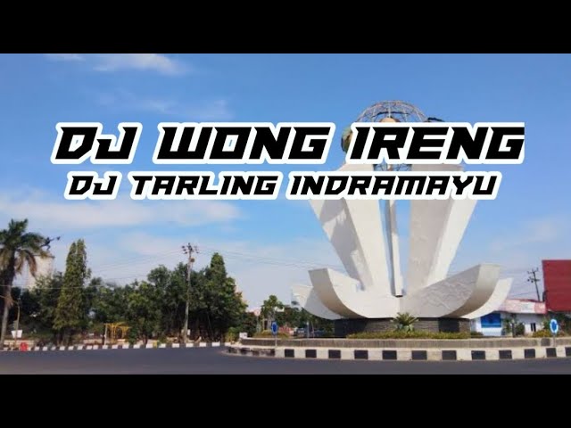 DJ WONG IRENG DJ TARLING PANTURA INDRAMAYU TERBARU 2024 BY SPN AUDIO PROJECTS class=