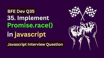 BFE.dev Q35: Implement Promise.race() in JavaScript | First Settled Promise Wins!