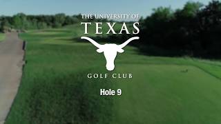 University of texas golf club hole #9 - ut coaches