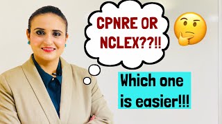CPNRE versus NCLEX|| Which is easier|| Licensure exams for IEN's In Canada||