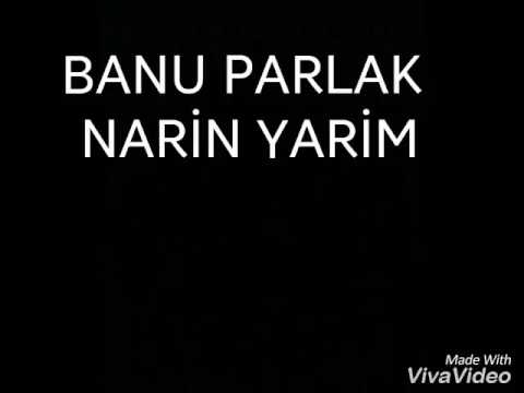 Banu Parlak-Narin Yarim