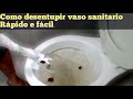 como desentupir vaso sanitário com uma garrafa pet