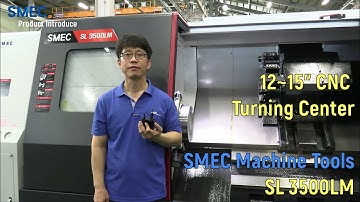 [Overseas] SMEC Machine Tools_SL 3500LM Product Introduce by JK LIm