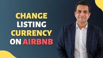 How To Change Airbnb Listing Currency | Quick Hosting Tips