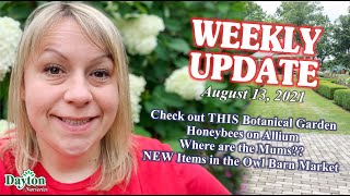 Video 8-13-21 // Check Out THIS Botanical Garden + Fall Mum Info + More!