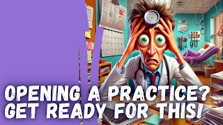Are You Really Ready to Open a Medical Practice