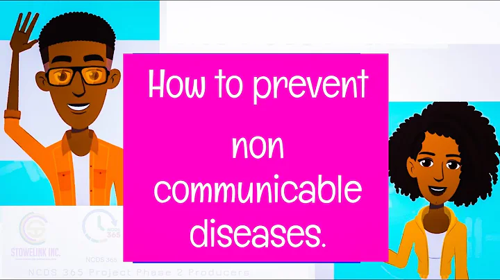 HOW TO PREVENT NON COMMUNICABLE  DISEASES: NCDs 365   PHASE 2 EPISODE 4