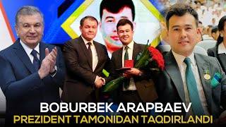 Boburbek Arapbaev Prezident Shavkat Mirziyoyev Tamonidan Ko'krak Nishoni Bilan Taqdirlandi