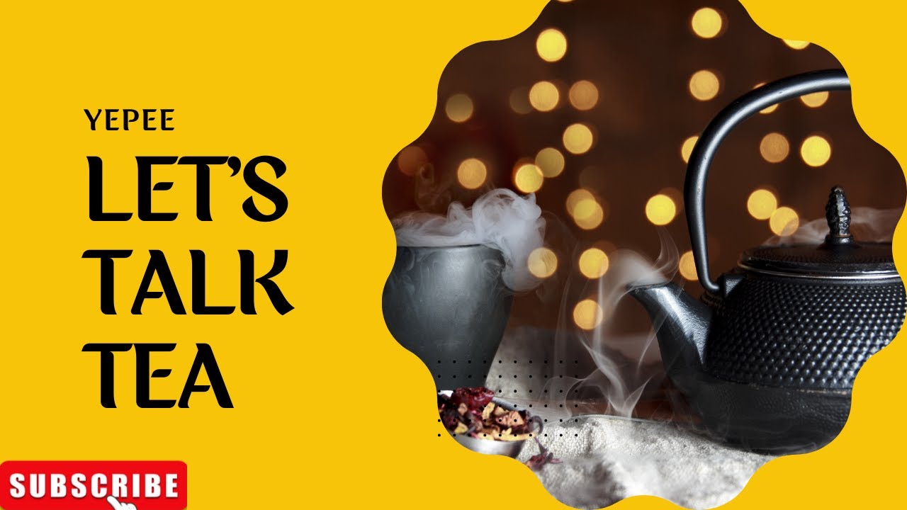 HOW MANY TYPES OF TEA DO YOU KNOW? YouTube