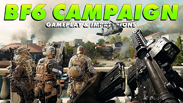 Battlefield 6 Campaign First Impressions