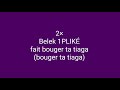 1PLIKÉ140 BELEK Paroles Lyrics 1PLIKÉ140 BELEK Paroles Lyrics