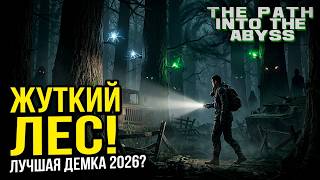 The Path Into The Abyss ➤ The CREEPIEST FOREST! Best Demo of 2026 😱