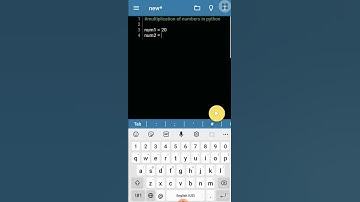 multiplication  of two numbers in python | python programming | using mobile ide| v.14(part 8)