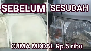 PEMBUKTIAN CARA MEMBERSIHKAN KACA LAMPU MOBIL PAKAI BAHAN ITU,  APAKAH BISA..... ????