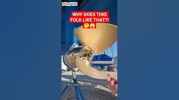 Why Boat Propellers Fold — Genius Mechanism Revealed!#Engineering#BoatPropeller#FoldingPropeller
