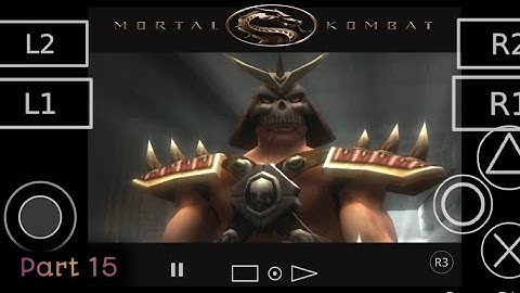 Mortal Kombat Shaolin Monks Android Gameplay #15 || PS2 gameplay || Aethersx2 emulator Gameplay