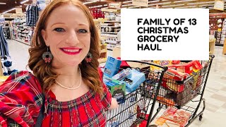 FAMILY OF 13 CHRISTMAS GROCERY HAUL