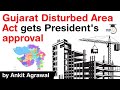 Gujarat’s Disturbed Areas Act explained - New amendments give more power to the Collector #UPSC #IAS