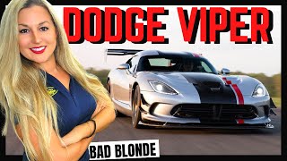 Why Dodge #Viper Was The  Bad Boy of The 90's | The Bad Blonde