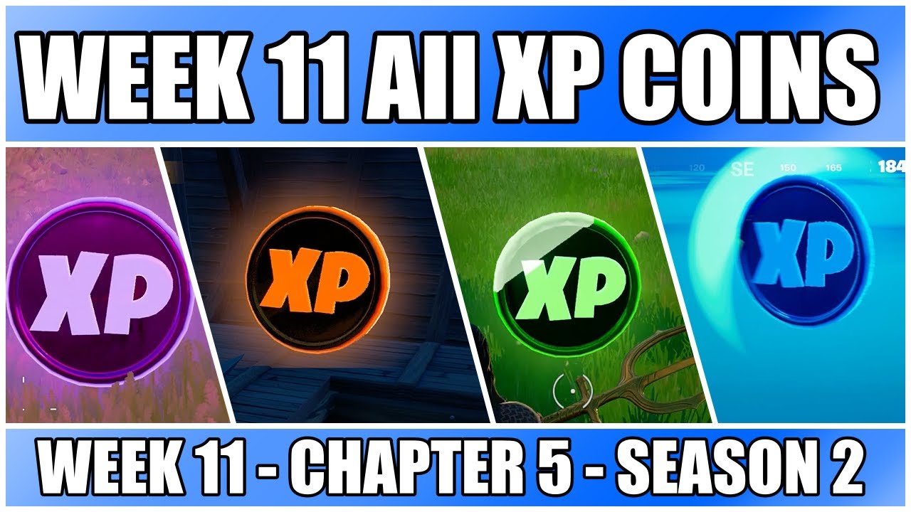 Fortnite - Week 11 All XP Coins Locations Chapter 2 Season 5