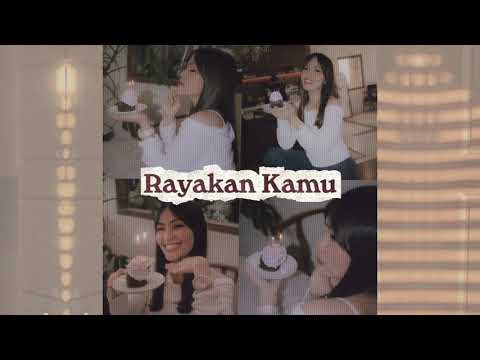 Fia Fellow - Rayakan Kamu (Official Lyric Video)