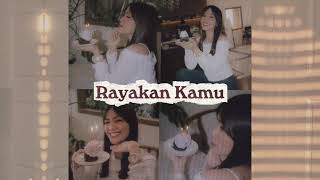 Fia Fellow - Rayakan Kamu (Official Lyric Video)