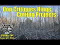 Ep 204  hinge cutting  don critiques specific projects