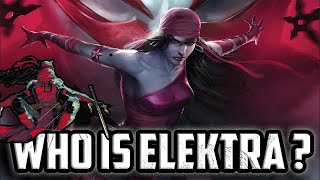 History and Origin of Marvel's ELEKTRA!