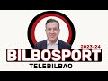 Bilbosport telebilbao 30 de abril 2024