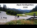 Kerékpártúra Ausztriában 2020  2.Nap