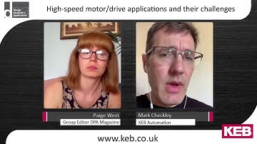 Q&A: High-speed motor and drive applications – An interview with KEB UK