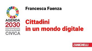 F. Faenza - Cittadini in un mondo digitale