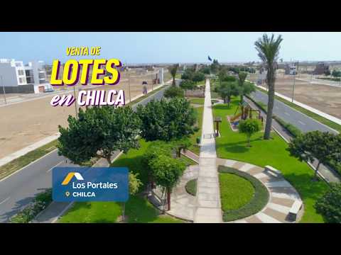 LOTES CHILCA - LOS PORTALES