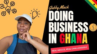 DOING BUSINESS IN GHANA| Real Advice, Real Challenges..Watch this before doing business in Ghana!!! screenshot 3