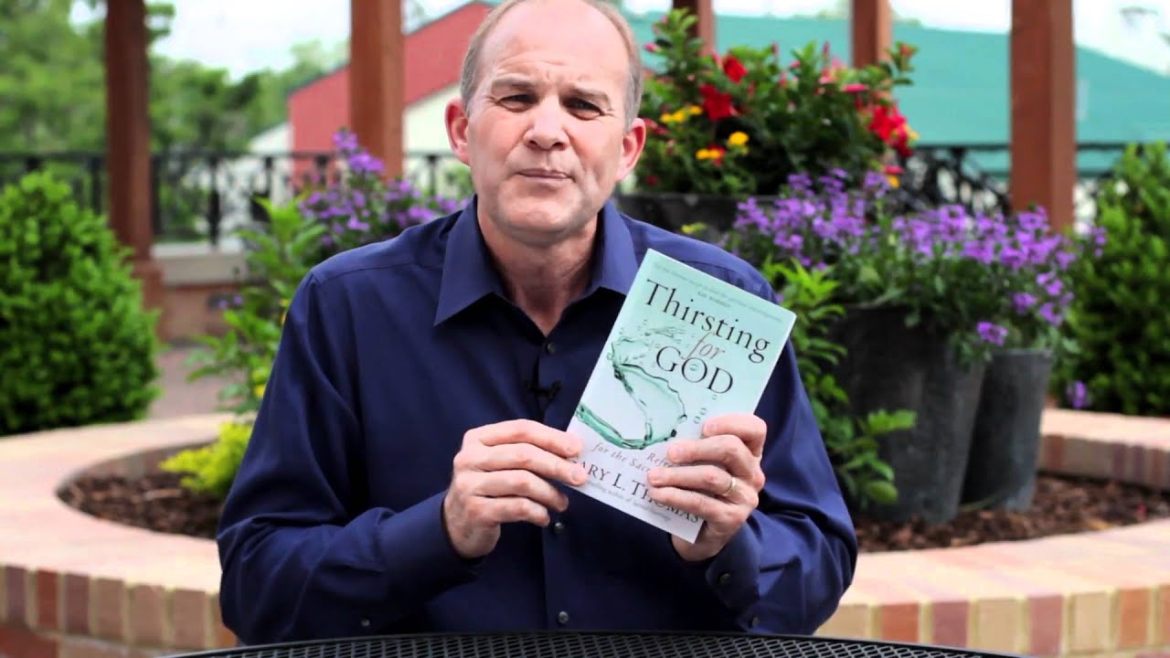 literature search Thirsting for God by Gary L. Thomas