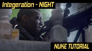 Nuke Tutorial - Integration | Part 02 - Night
