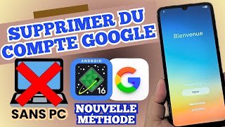 NOUVELLE MÉTHODE SANS PC - Contournement FRP Samsung, suppression du compte Google, ANDROID 16