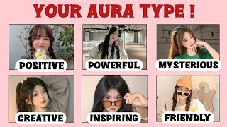 What Kind of Aura Do You Have ✨ | Personality Quiz