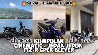 KUMPULAN CINEMATIC FIZ-R MODIFIKASI, VIRAL TIKTOK, JEDAK JEDUK × CINEMATIC, TERBARU FYP TIKTOK