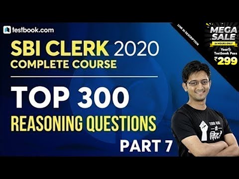 Top 300 Reasoning Questions for SBI Clerk 2020 | Part 7 | Reasoning Class by Sachin Sir | Day 18