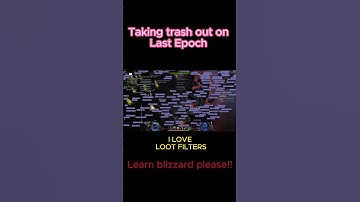 Last Epoch Loot filter trash