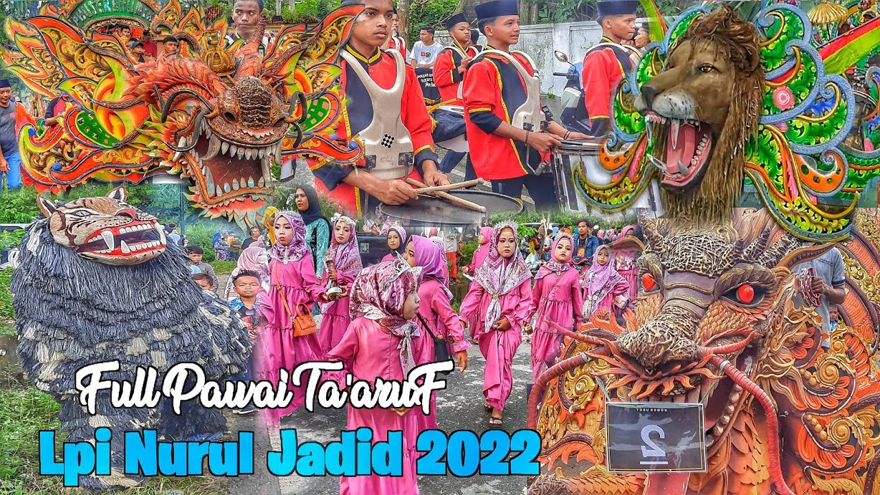 Full Aksi Meriah Pawai Budaya LPI Nurul Jadid Nangger 2022