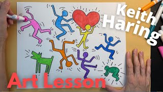 Keith Haring Art Lesson: For kids, teachers & parents
