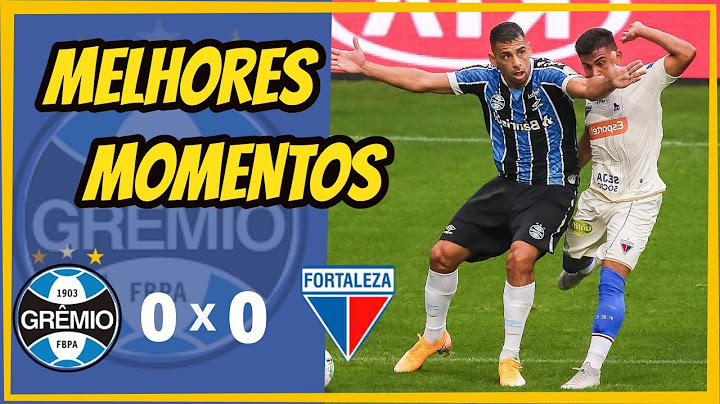 Grêmio x Fortaleza melhores momentos