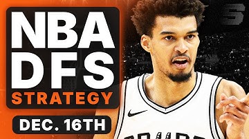 NBA DFS Strategy Tuesday 12/16/25 | DraftKings & FanDuel NBA Lineup Picks