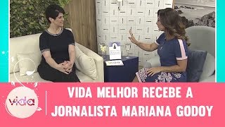 Mariana Godoy tem um fila de entrevistados para o Melhor Agora